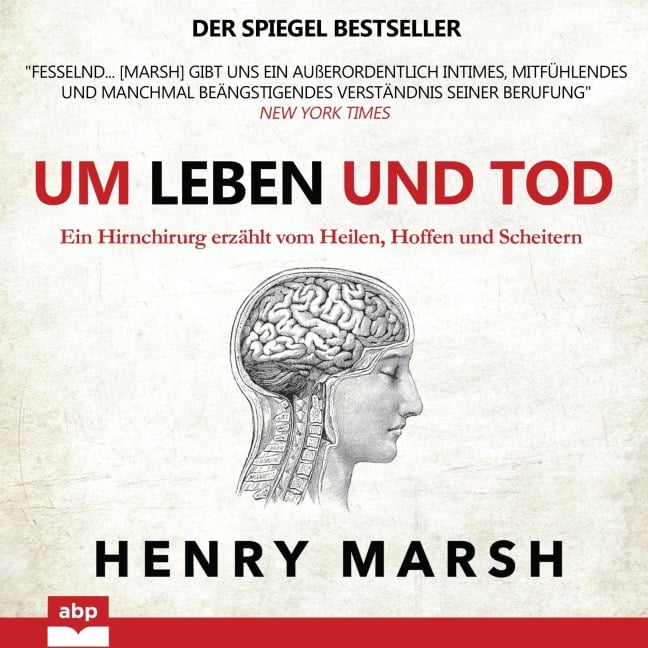 Um Leben und Tod - Henry Marsh