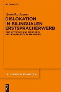 Dislokation im bilingualen Erstspracherwerb - Veronika Jansen