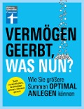Cover-Bild zum Titel 'Vermögen geerbt, was nun?' von 'Manuel Heckel, Jan Wittenbrink'