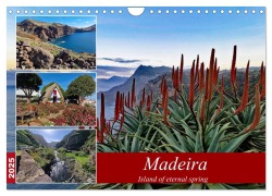 Cover-Bild zum Titel 'Madeira island of eternal spring (Wall Calendar 2025 DIN A4 landscape), CALVENDO 12 Month Wall Calendar' von 'Claudia Kleemann'