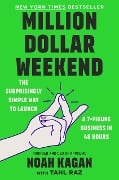 Cover-Bild zum Titel 'Million Dollar Weekend' von 'Noah Kagan'