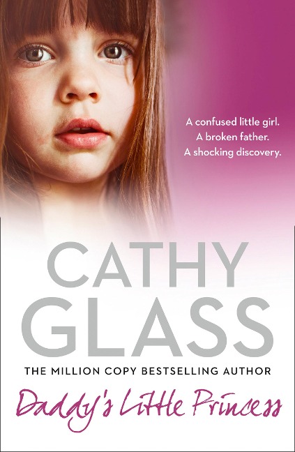 Daddy's Little Princess - Cathy Glass