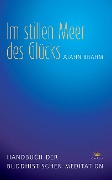 Cover-Bild zum Titel 'Im stillen Meer des Glücks' von 'Ajahn Brahm'