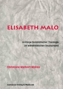 Cover-Bild zum Titel 'Elisabeth Malo' von 'Christiane Markert-Wizisla'