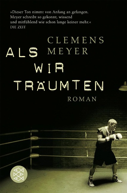 Als wir träumten - Clemens Meyer