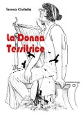 Cover-Bild zum Titel 'La donna tessitrice' von 'Teresa Civitella'