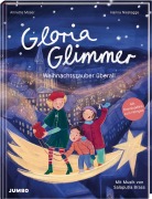 Cover-Bild zum Titel 'Gloria Glimmer - Weihnachtszauber überall' von 'Annette Moser'