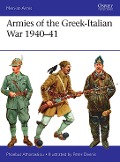 Cover-Bild zum Titel 'Armies of the Greek-Italian War 1940-41' von 'Phoebus Athanassiou'