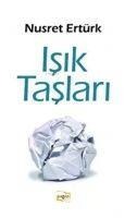 Isik Taslari - Nusret Ertürk