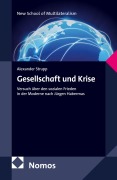 Cover-Bild zum Titel 'Gesellschaft und Krise' von 'Alexander Strupp'