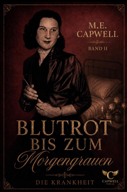 Blutrot bis zum Morgengrauen - M. E. Capwell