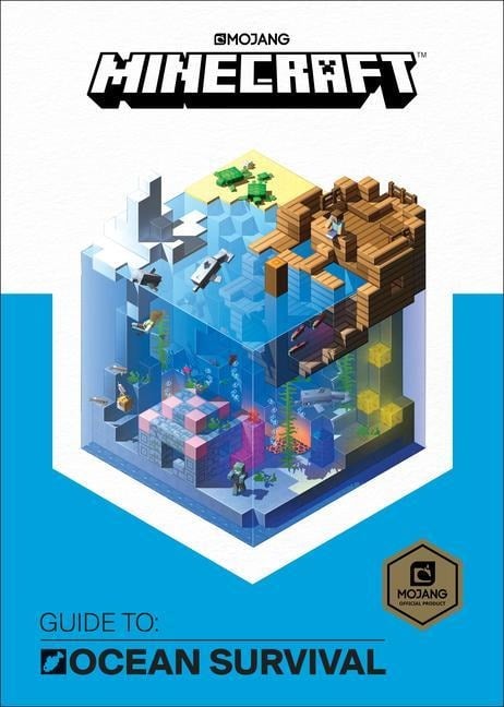 Minecraft: Guide to Ocean Survival - Mojang Ab, The Official Minecraft Team