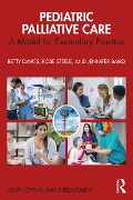 Cover-Bild zum Titel 'Pediatric Palliative Care' von 'Betty Davies, Rose Steele, Jennifer Baird'