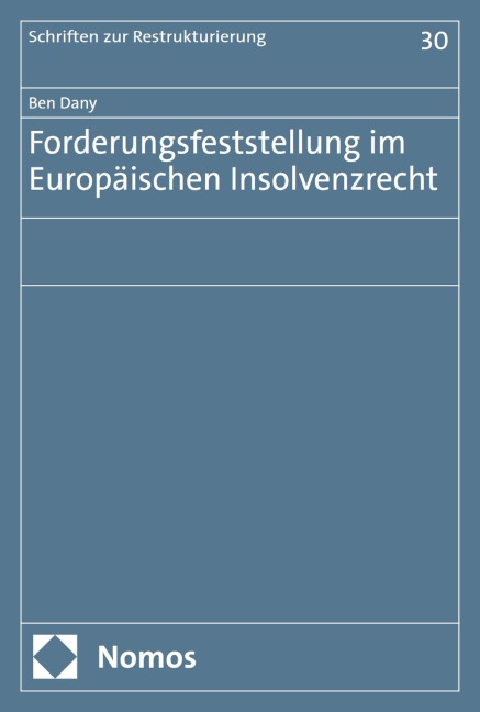 Forderungsfeststellung im Europäischen Insolvenzrecht - Ben Dany