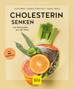 Cover-Bild zum Titel 'Cholesterin senken' von 'Aloys Berg, Daniel König, Andrea Stensitzky-Thielemans'