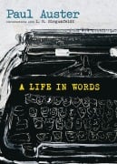 Cover-Bild zum Titel 'A Life in Words' von 'Paul Auster, I B Siegumfeldt'