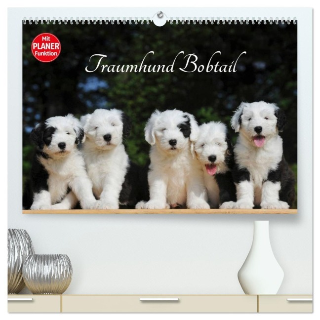Traumhund Bobtail (hochwertiger Premium Wandkalender 2026 DIN A2 quer), Kunstdruck in Hochglanz - Sigrid Starick