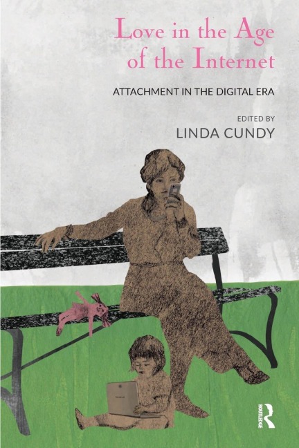 Love in the Age of the Internet - Linda Cundy