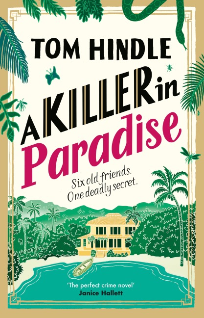 A Killer in Paradise - Tom Hindle