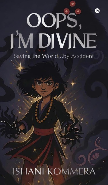 Oops, I'm Divine - Ishani Kommera