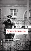Stasi-Konzern - Uwe Klausner