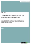 Cover-Bild zum Titel '"Die Kultur der Gesellschaft" und "die Kultur des neuen Kapitalismus"' von 'Udo Lihs'