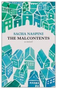 Cover-Bild zum Titel 'The Malcontents' von 'Sacha Naspini'