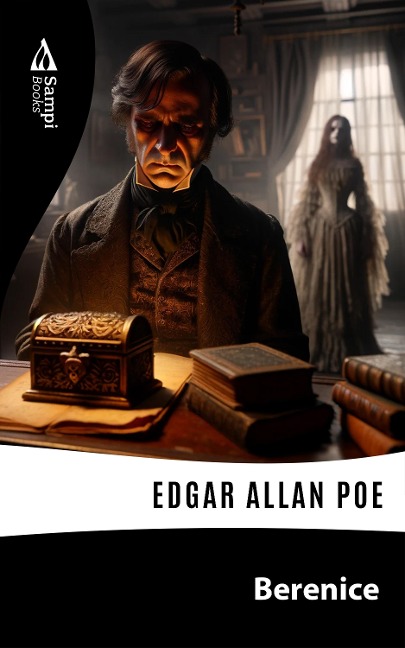 Berenice - Edgar Allan Poe