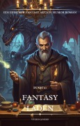 Cover-Bild zum Titel 'Fantasy Laden:Ein Epischer Fantasy Aktion Humor Roman(Buch 10)' von 'Viverys Q. foerd'