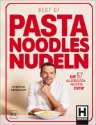 Cover-Bild zum Titel 'Best of Pasta Noodles Nudeln' von 'Steffen Henssler'