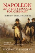 Cover-Bild zum Titel 'Napoleon and the Struggle for Germany' von 'Michael V. Leggiere'