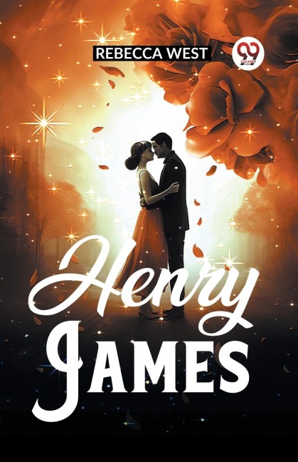 Henry James - Rebecca West