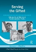 Cover-Bild zum Titel 'Serving the Gifted' von 'Steven I. Pfeiffer'
