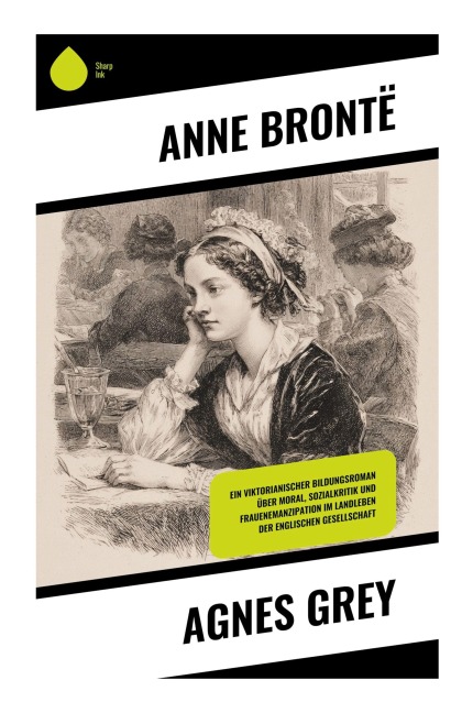 Agnes Grey - Anne Brontë