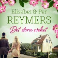Cover-Bild zum Titel 'Det stora sveket' von 'Elisabet Reymers, Per Reymers'