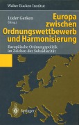Cover-Bild zum Titel 'Europa zwischen Ordnungswettbewerb und Harmonisierung' von ''