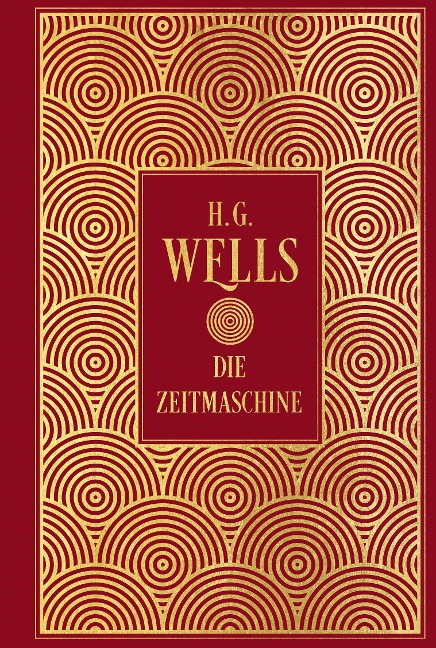 Die Zeitmaschine - H. G. Wells