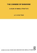 Cover-Bild zum Titel 'The Chinese of Sarawak' von 'Ju-K'Ang Tien'