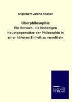 Überphilosophie - Engelbert Lorenz Fischer