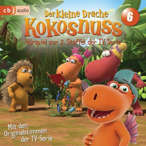 Der Kleine Drache Kokosnuss - Hörspiel zur 2. Staffel der TV-Serie 06 - Ingo Siegner