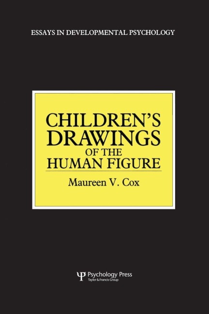 Children's Drawings of the Human Figure - Maureen V. Cox