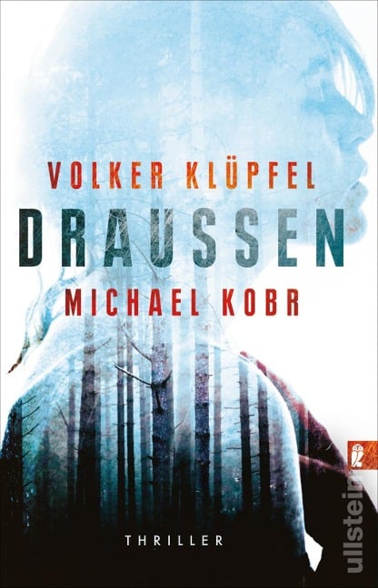 Draussen - Volker Klüpfel, Michael Kobr