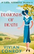 Cover-Bild zum Titel 'Diamonds of Death' von 'Vivian Conroy'