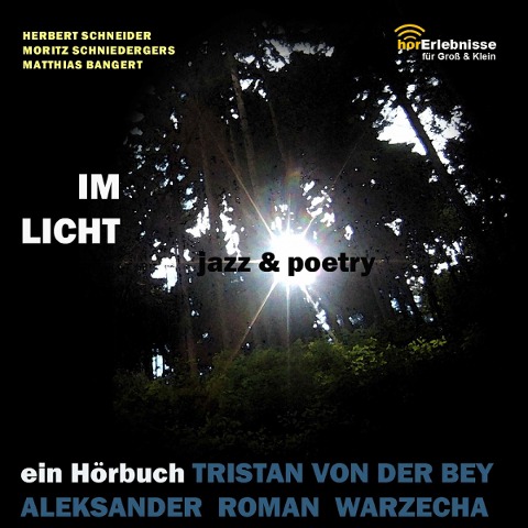 Im Licht. Jazz und Poetry - 