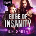 Edge of Insanity - S. E. Smith
