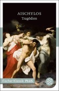 Cover-Bild zum Titel 'Tragödien' von 'Aischylos'