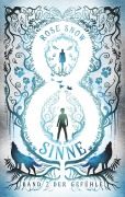 Cover-Bild zum Titel '8 Sinne - Band 2 der Gefühle' von 'Rose Snow'