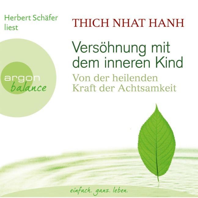 Versöhnung mit dem inneren Kind - Thich Nhat Hanh