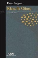 Klara ile Günes - Kazuo Ishiguro