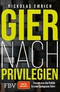 Gier nach Privilegien - Nickolas Emrich